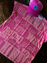 Load image into Gallery viewer, Pink western saying tee
